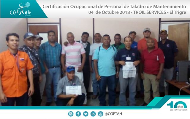 Certificación Ocupacional para Personal de Taladros de Matenimiento (TROIL Services) El Tigre