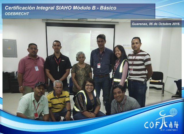 Certificación Integral SIAHO Módulo B – Básico (ODEBRECHT) Guarenas