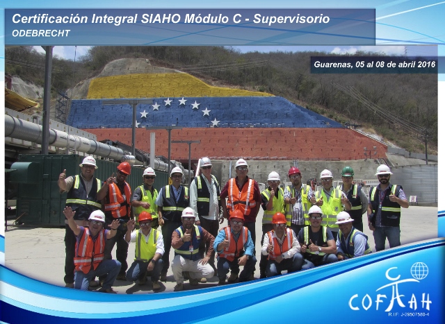 Certificación Integral SIAHO Módulo C – Supervisorio (ODEBRECHT) Guarenas