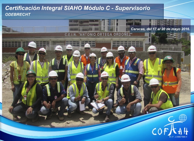 Certificación Integral SIAHO Módulo C – Supervisorio (ODEBRECHT) Caracas