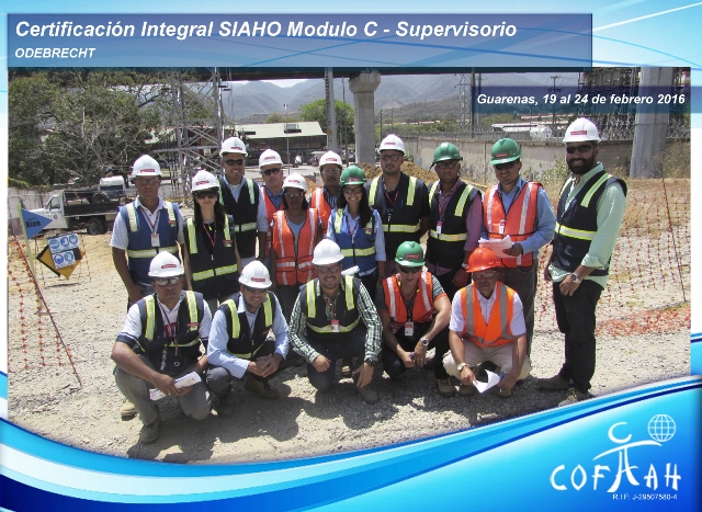 Certificación Integral SIAHO Módulo C – Supervisorio (ODEBRECHT) Guarenas