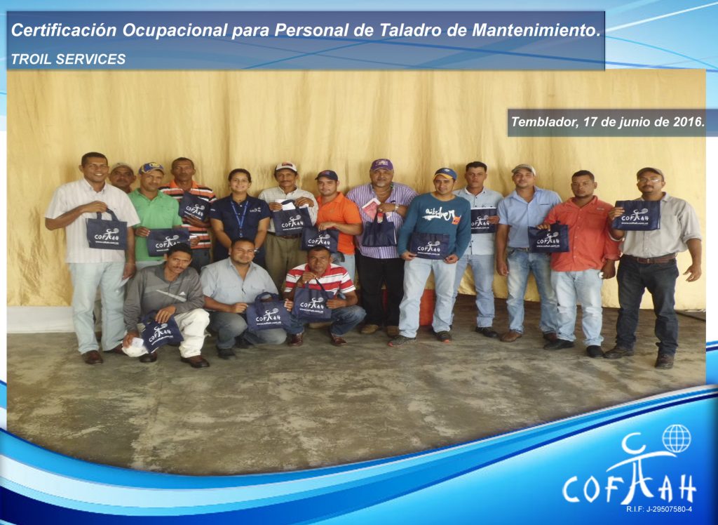 Certificación Ocupacional para Personal de Taladros de Mantenimiento (TROIL Services) Temblador