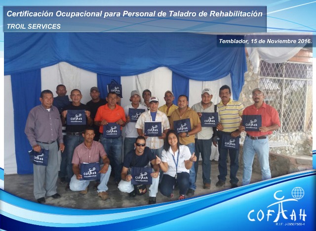 Certificación Ocupacional para Personal de Taladros de Rehabilitación (TROIL Services) Temblador