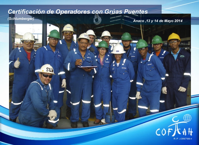 Certificación de Operadores de Grúas Puentes (SCHLUMBERGER) Anaco