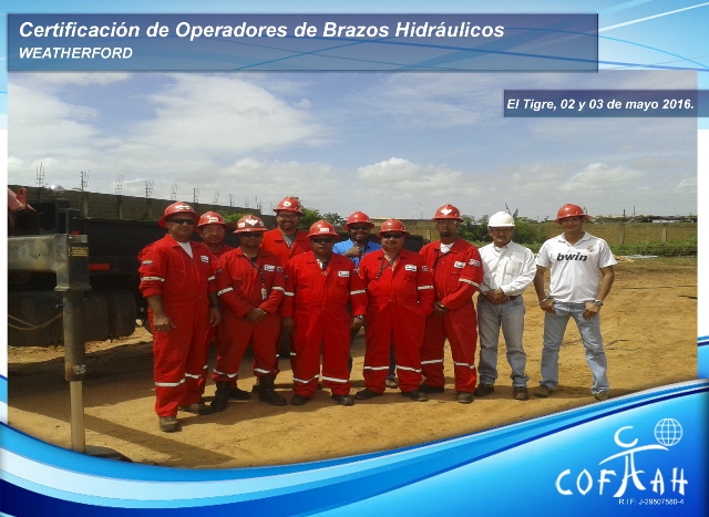 Certificación de Operadores de Brazos Hidráulicos (WEATHERFORD) El Tigre