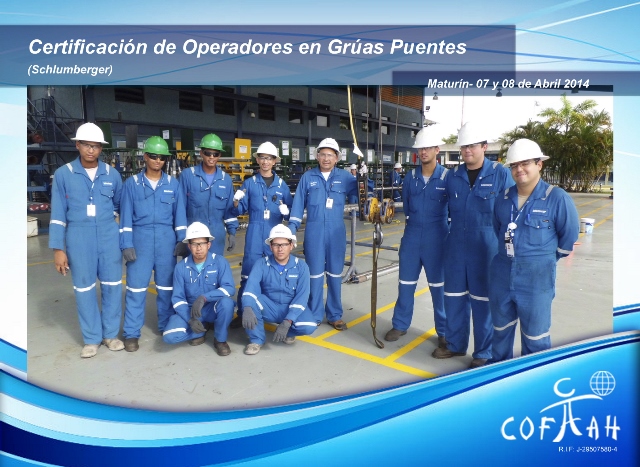 Certificaciónde Operadores en Grúas Puentes (SCHLUMBERGER) Maturín