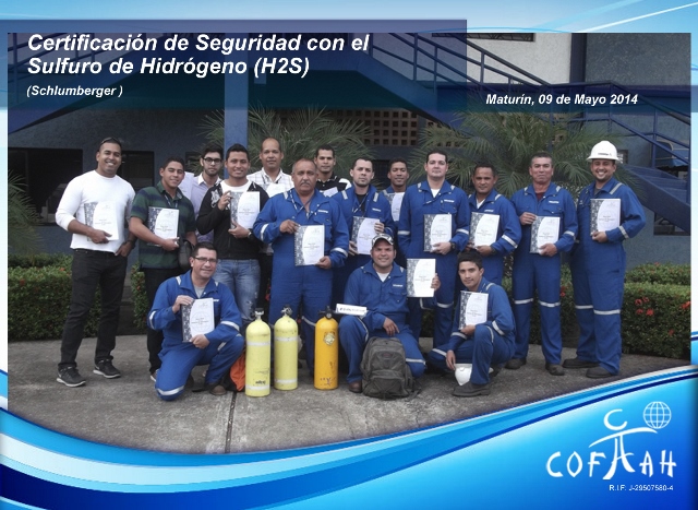 Certificación en Seguridad con el Sulfuro de Hidrógeno H2S (SCHLUMBERGER) Maturín