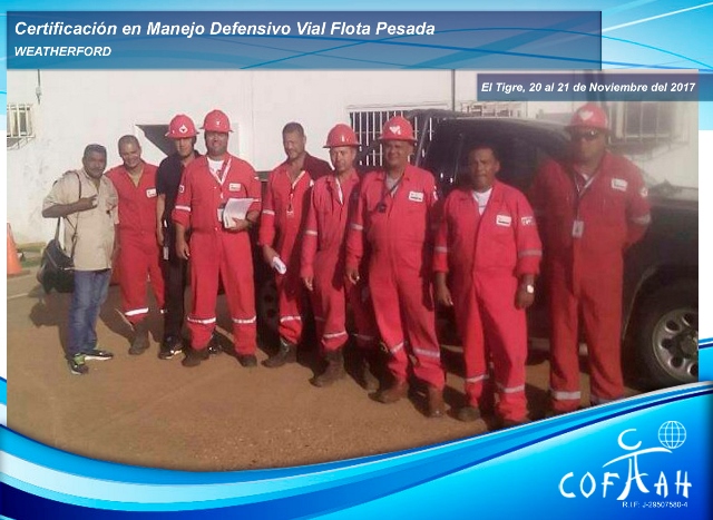 Certificación en Manejo Defensivo Vial - Flota Pesada (WEATHERFORD) El Tigre