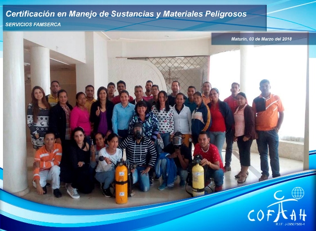 Certificación en Manejo de Sustancias y Materiales Peligrosos (FAMSERCA) Maturín