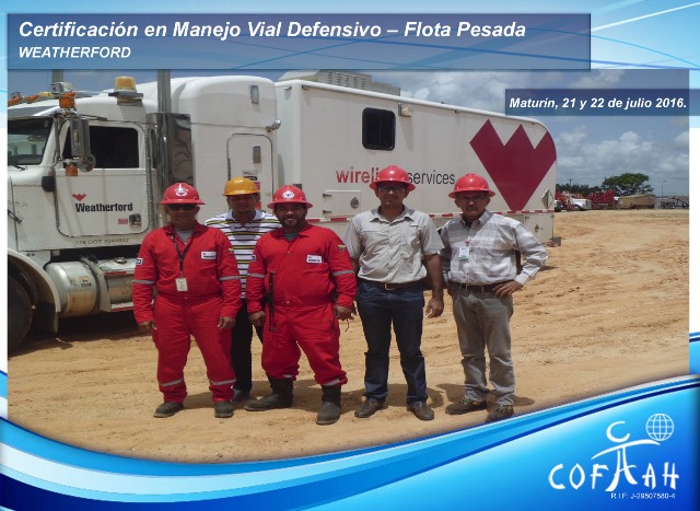 Certificación en Manejo Vial Defensivo - Flota Pesada (WEATHERFORD) Maturín