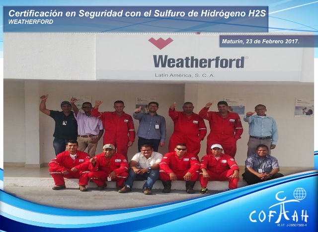 Certificación en Seguridad con el Sulfuro de Hidrógeno (WEATHERFORD) Maturín