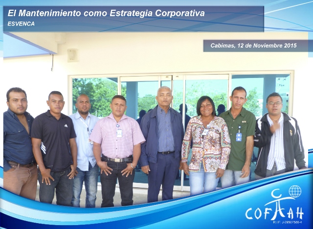El Mantenimiento como Estrategía Corporativa (ESVENCA) Cabimas