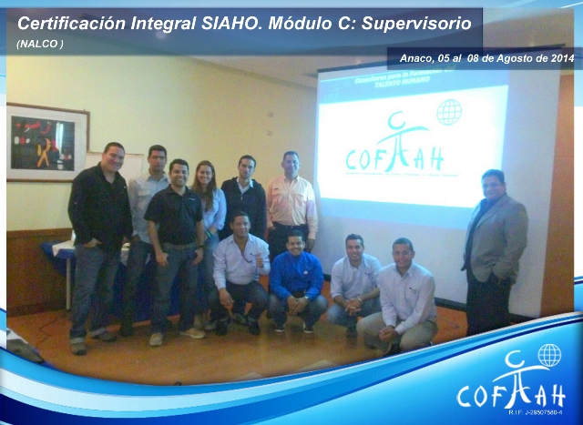 Certificación Integral SIAHO Módulo C Supervisorio (NALCO) Anaco