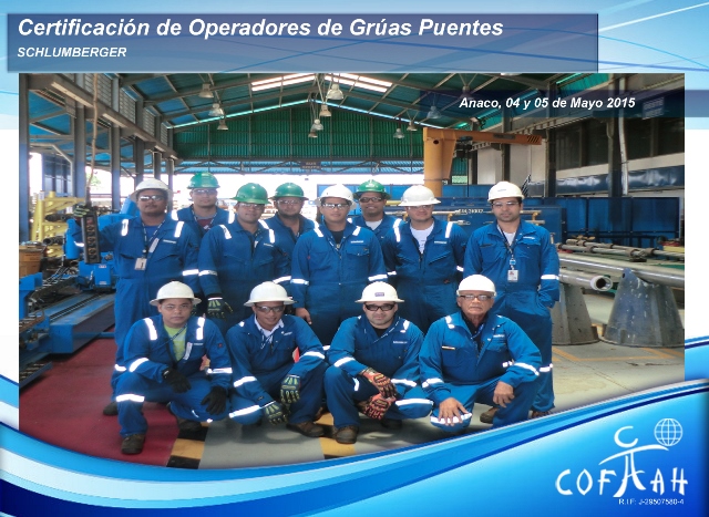 Certificación de Operadores de Grúas Puentes (SCHLUMBERGER) Anaco
