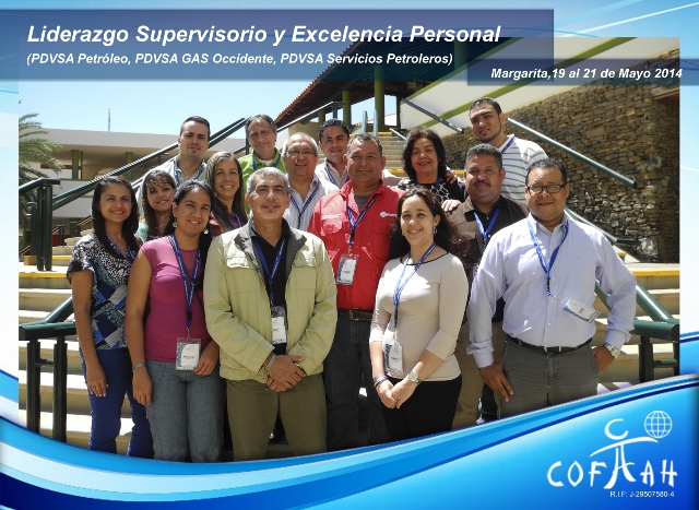 Liderazgo Supervisorio y Excelencia Personal (PDVSA Varios) Isla de Margarita