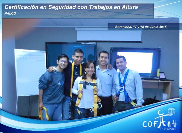 Certificación en Seguridad con Trabajos en Altura (NALCO) Puerto La Cruz