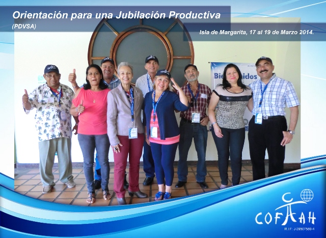 Orientación para una Jubilación Productiva (PDVSA) Isla Margarita