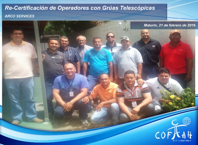Re-Certificación de Operadores de Grúas Telescópicas (ARCO Services) Maturín -