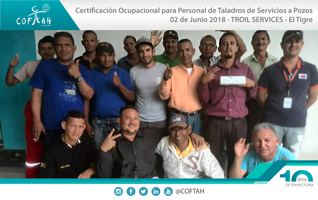 Certificación Ocupacional para Personal de Taladros de Servicios a Pozos (TROIL SERVICES) El Tigre
